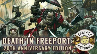 Fantasy Grounds - Death in Freeport: 20th Anniversary Edition