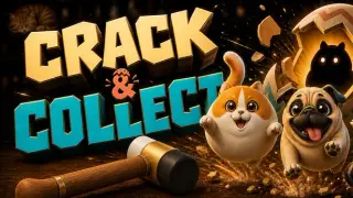 CRACK & COLLECT