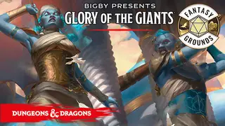 Fantasy Grounds - D&D Bigby Presents Glory of the Giants