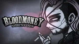 BloodMoney: SideStory