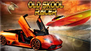 OLD SKOOL RACER