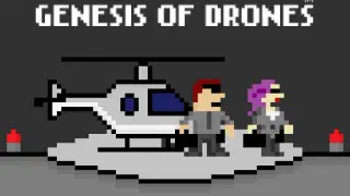 Genesis of Drones