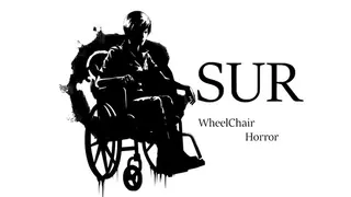 Sur: Wheelchair Horror