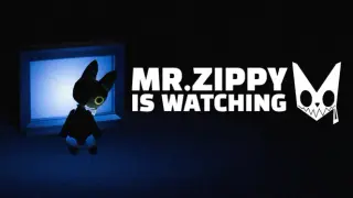Mr. Zippy is Watching
