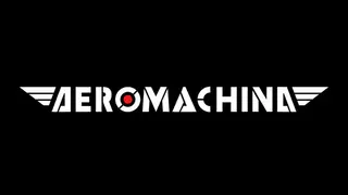 AEROMACHINA
