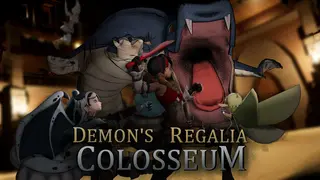 Demon's Regalia: Colosseum