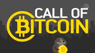 Call of Bitcoin