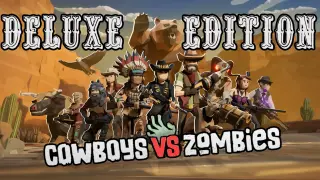 Cowboys vs Zombies Deluxe Edition - Switch