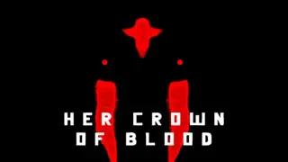 Her Crown of Blood