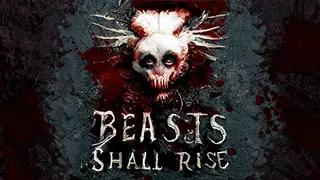 Beasts Shall Rise
