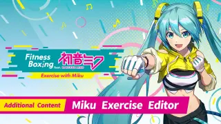 Miku Exercise Editor - Switch