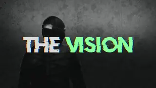 The Vision
