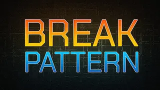 BREAK PATTERN