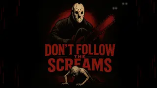 Don’t Follow the Screams (Xbox One)