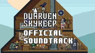 Dwarven Skykeep Soundtrack