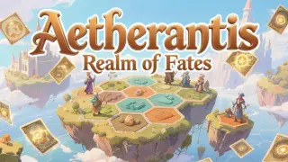 Aetherantis Realm of Fates