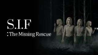 S.I.F: The Missing Rescue Demo