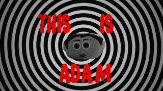 This is Adam