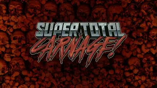 SuperTotalCarnage!