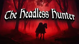 The Headless Hunter