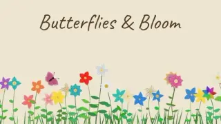 Butterflies & Bloom