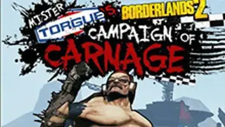 Borderlands 2: Mr. Torgue’s Campaign of Carnage DLC