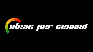 Ideas Per Second Collection