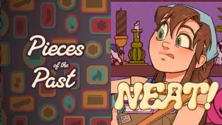 Pieces of the Past & Neat!
