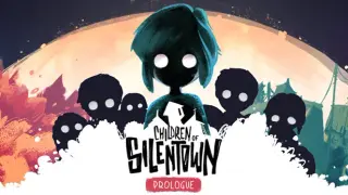 Children of Silentown: Prologue