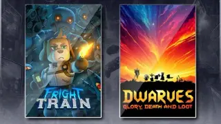 Fright Train & Dwarves: Glory, Death and Loot