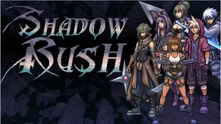 Shadow Rush