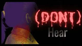 (Don't) Hear