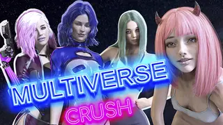 Multiverse Crush