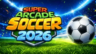 Super Arcade Soccer 2026