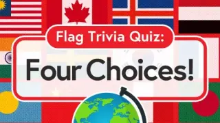 Flag Trivia Quiz: Four Choices! - Switch