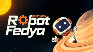 Saturn: Robot Fedya