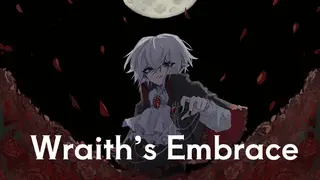 Wraith’s Embrace