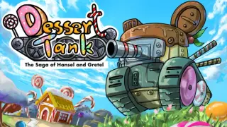 Dessert Tank: The Saga of Hansel and Gretel Prologue