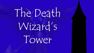 The Death Wizard's Tower