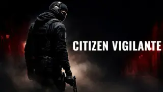 Citizen Vigilante