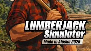Lumberjack Simulator - Made in Alaska 2026 - Switch