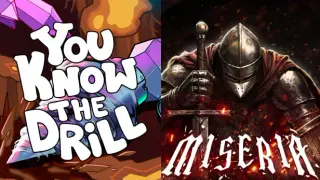 You Know The Drill & Miseria