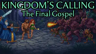 Kingdom's Calling: The Final Gospel