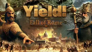 Yield! Fall of Rome