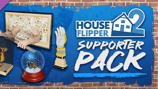 House Flipper 2 - Supporter Pack Digital Deluxe