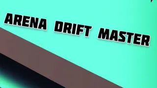 Arena Drift Master