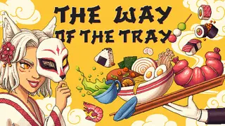 The Way of the Tray: Japanese Restaurant Simulator 🍙