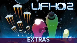 UFHO2 - Making Of & Extras