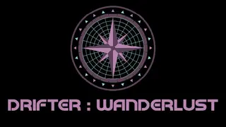 drifter : wanderlust