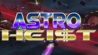 Astro Heist